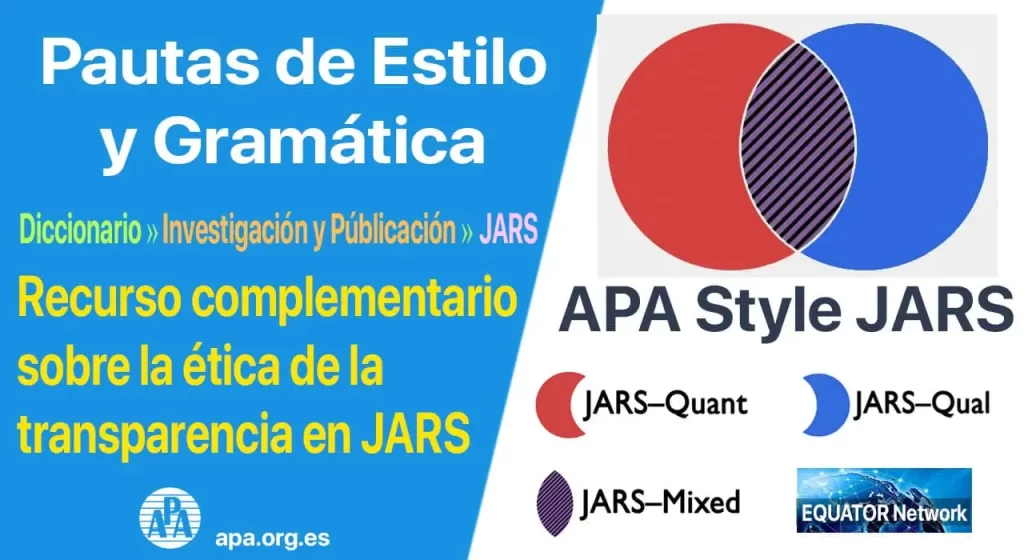 Recurso complementario sobre la ética de la transparencia en JARS (Pautas de estilo APA) | apa.org.es