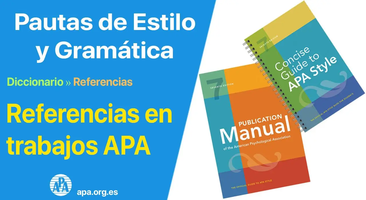 Referencias (Pautas de estilo y gramática APA) | apa.org.es